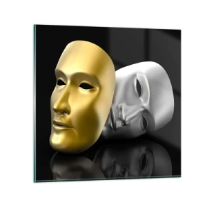 Tablou pe sticlă - Viața este teatru - 50x50 cm