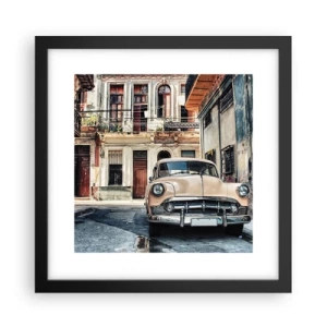 Poster în ramă neagră - O siestă în Havana - 30x30 cm