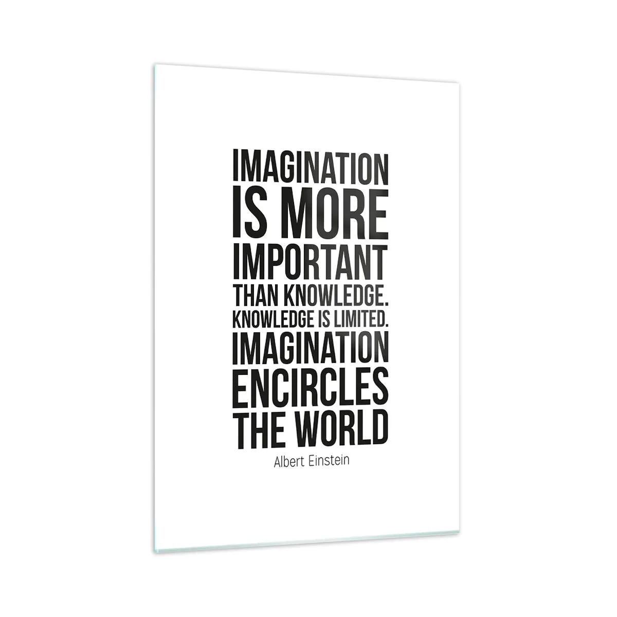 Tablou pe sticlă - Einstein despre puterea imaginației - 50x70 cm