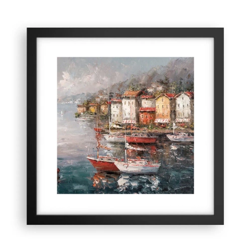 Poster în ramă neagră - Portul romantic - 30x30 cm