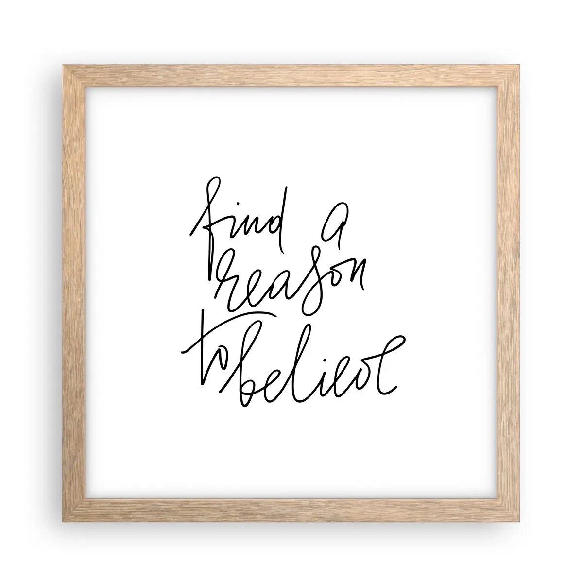 Poster în ramă de stejar deschis - Este posibil - 30x30 cm