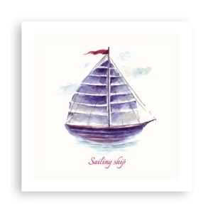 Poster - Pânze pline și apă calmă - 50x50 cm