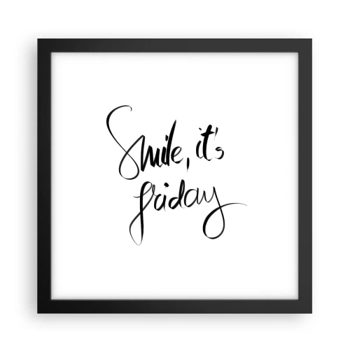Poster în ramă neagră - Bucurie adevărată - 30x30 cm