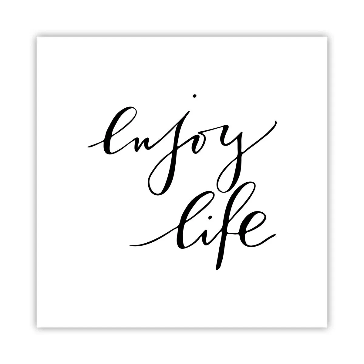 Poster - Nimic de adăugat... - 40x40 cm