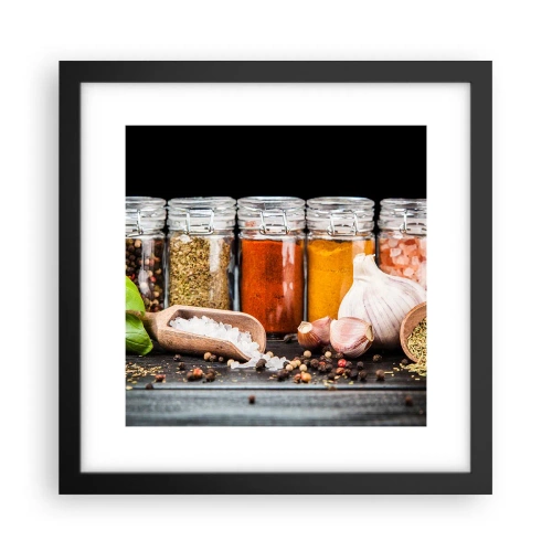 Poster în ramă neagră - Pentru a da un gust vieții - 30x30 cm