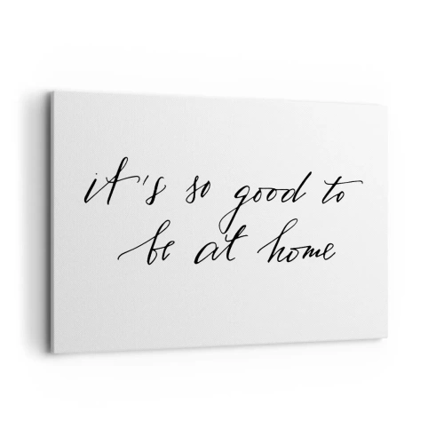 Tablou pe pânză - Cât de adevărat - 120x80 cm