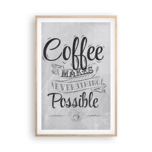 Poster în ramă de stejar deschis - Cum să nu iubești cafeaua - 61x91 cm