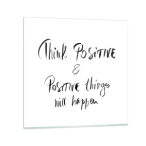 Tablou pe sticlă - Cum să trăim bine? - 30x30 cm