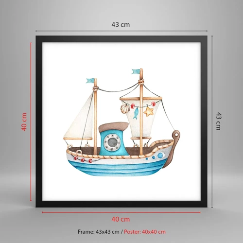 Poster în ramă neagră - Ahoy aventura! - 40x40 cm