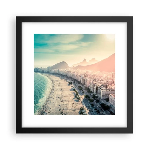 Poster în ramă neagră - Vacanță perpetuă în Rio - 30x30 cm